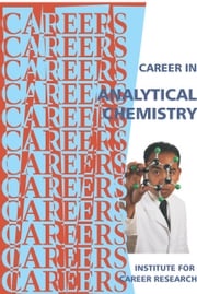 Career in Analytical Chemistry Institute For Career Research