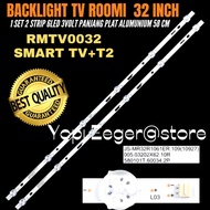 LED TV BACKLIGHT ROOMI SMART TV 32 INCH RMTV0032 SMART TV + 12 ROOMI 32 INCH TV BACKLIGHT