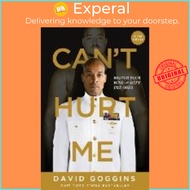 [100% Original Books] - Cant Hurt Me : Master Your Mind and Defy the Odds - Clean Ed by David Goggin