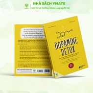 Dopamine Detox Book - Purify the Mind to Focus on the Most Important Things - YMATE [Vietnam Booksto