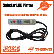 Smart LCD switch is suitable for SAMUS 096 Plus 098 Plus A-093 Plus A100 Plus 8800G Inverter