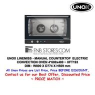 [FNBSTORES] UNOX LINEMISS - MANUAL COUNTERTOP  ELECTRIC CONVECTION OVEN 4*600x400 ~ XFT193