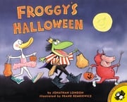 Froggy's Halloween Jonathan London