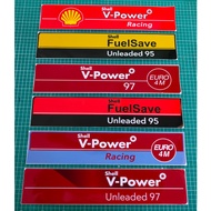 SHELL V POWER RACING / FUELSAVE UNLEADED 95 / V POWER 97 EURO 4M STICKER PRINTING STICKER