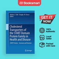 Cholesterol Transporters Of The START Domain Protein Family In Health And Disease - Hardcover - English - 9781493911110