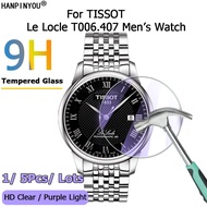 For TISSOT Le Locle T006.407 T006407 T006407B Men's Watch Ultra Clear / Anti Purple Light 2.5D Tempered Glass Film Screen Protector Guard