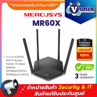 MERCUSYS MR60X เราเตอร์ AX1500 WiFi 6 Router Faster 1.5 Gbps Speeds 1201Mbps(5Ghz) 300Mbps(2.4Ghz) B