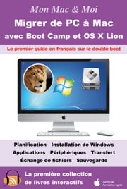 Migrer de PC à Mac avec Boot Camp et OS X Lion : Double boot OS X Lion et Windows 7 Agnosys