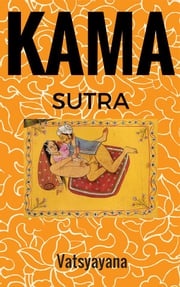 Le Kama Sutra Vatsyayana