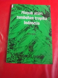 MINYAK ATSIRI TUMBUHAN TROPIKA INDONESIA