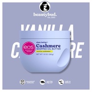 EOS Shea better Whipped Oil Butter & Lotion (Vanilla Cashmere)