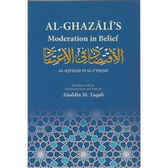 Al-Ghazalis Moderation in Belief