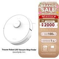 [ใช้คูปอง ลดเหลือ 5592 บ.] Trouver Robot LDS Vacuum-Mop Finder หุ่นยนต์ดูดฝุ่น 3in1 (CN.V) กวาด-ถู-ด