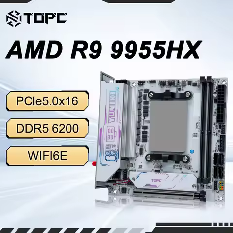 TOPC AMD Ryzen 9 9955HX Mini-ITX Motherboard PCIe5.0x16 DDR5 Dual M.2 5.0LAN 2.5G WiFi 6E