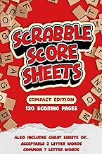 Scrabble Score Sheets (Compact Edition): 120 Score Sheets | Includes List of Acceptable 2-Letter Wor