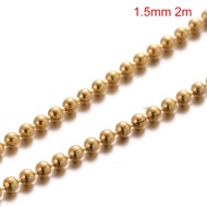 1.5mm 2m 304 Stainless Steel Ball Chains Soldered Golden For Jewelry