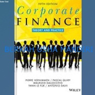 Corporate Finance Theory and Practice BOOK