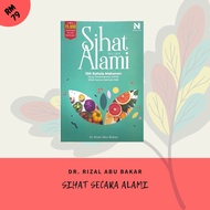 Healthy Naturally by Dr. Rizal Abu Bakar