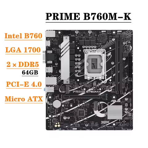 ASUS PRIME B760M-K Motherboard DDR5 Support 12th 13th Gen Intel Core I7 I5 I3 Pentium Celeron LGA 17