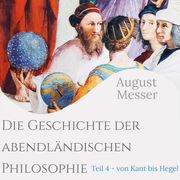 Die Geschichte der abendländischen Philosophie August Messer
