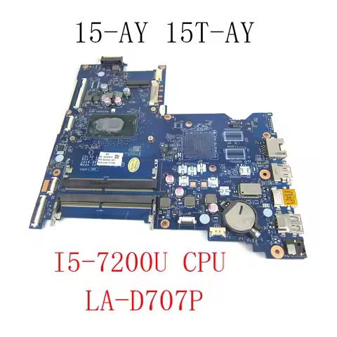 For HP 15-AY 15T-AY Laptop Motherboard With SR2ZU I5-7200U CPU 909213-601 909213-001 CDL50 LA-D707P