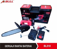 Bull mesin BL 510 Gergaji Rantai Cordless Chainsaw 10 inch BL510