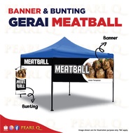 Banner Gerai Makanan Meatball Ayam Daging Bunting Gerai Pasar Malam Bazaar Ramadhan Ikan Bakar Bihun Sup Mee Goreng Ikea