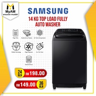 [Mesin Basuh] Ansuran Mudah Samsung 14KG Top Load Auto Washing Machine