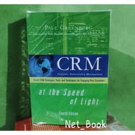 CRM at the Speed of Light: Social CRM 2.0 Strategic, Tools, and Techniques for Engaging Your Custome