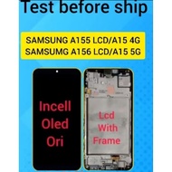SAMSUNG A155 A15 4G A15 5G LCD