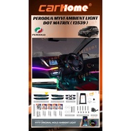 PERODUA MYVI Gen3 2018+ AMBIENT LIGHT FRONT DOOR TRIM PANEL REAR DOOR TRIM PANEL SADDLE 19 IN 1