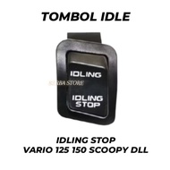 TOMBOL Idling switch idling button vario 125 old 150