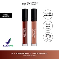 FEYRELY Light Matte Lip Cream Ombre Bundle 01 Lionhearted + 11 Choco Gravel