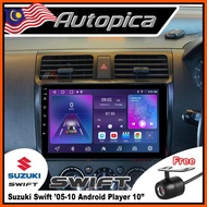 [4GB/8GB RAM] Suzuki Swift '05-12 Octa 8 Core 10" IPS Screen High Spec Android Player Support 4G Sim