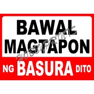 Bawal Magtapon Signage Laminated Sign