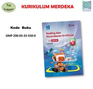 ( Grafindo ) Koding dan Kecerdasan Artifisial Kelas 5 6 - Kurikulum Merdeka Revisi