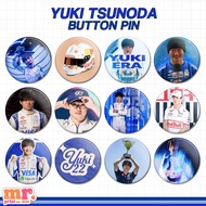 YUKI TSUNODA BUTTON PIN BADGE F1 FORMULA ONE MINI BUTTON PIN BADGE