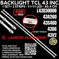 TCL LED TV BACKLIGHT 43 INC L 43D3000 43D3000B L43D3000B 43A260 43S260 43D6 43V2 L43D3000 BL LIGHT 1