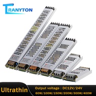 Ultra Thin LED Power Supply DC 12V 24V Lighting Transformer 60W 100W 150W 200W 300W 400W LED Driver Power Adapter for LED Strip