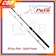 JORAN PANCING XPUYU ROD SOLID POWER (6-30LB) - 236