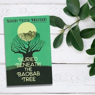 Buried Beneath the Baobab Tree by Adaobi Tricia Nwaubani , Viviana Mazza 9780062696731 - HISTORICAL 