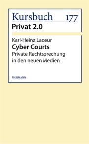 Cyber Courts Karl-Heinz Ladeur