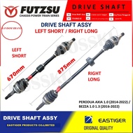 BARU FUTZSU OR EASTIGER (RANDOM) DRIVE SHAFT RIGHT & LEFT -PERODUA AXIA 1.0 (2014-2022) / BEZZA 1.0