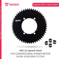 PASS QUEST X110BCD (4-bolt AERO) Chainring For SRAM AXS 12Speed Chains，110bcd Power Meter Round Narr