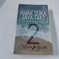 Awak suka saya tak 2 - melur jelita preloved