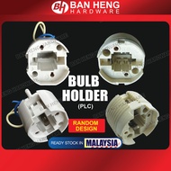 PLC LAMP HOLDER / PLC DOWNLIGHT LAMP BULB HOLDER