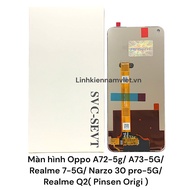 Màn hình Oppo A72 - 5g / A73 - 5G / Realme 7 - 5G / Narzo 30 pro - 5G / Realme Q2 (Pinsen Origi)