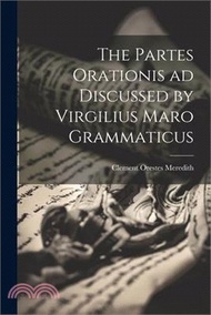 The Partes Orationis ad Discussed by Virgilius Maro Grammaticus