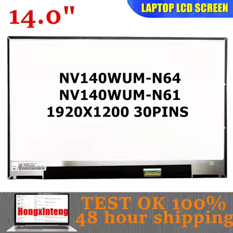 NV140WUM-N64 NV140WUM-N61 V3.0 Original NEW 14.0"INCH 16:10 1920X1200 30PINS For FUJITSH UH90/H1 UH-