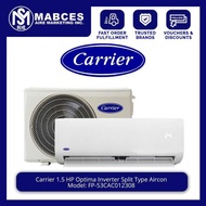 Carrier 1.5Hp Optima Inverter Split Type Aircon Fp-53Cac012308